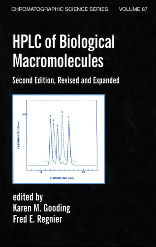 Hplc Of Biological Macro- Molecules, Revised And Expanded