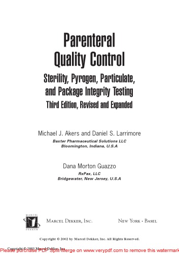 Parenteral Quality Control: Sterility, Pyrogen, Particulate, and Package Integrity Testing