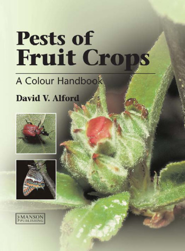 Pests of Fruit Crops: A Colour Handbook