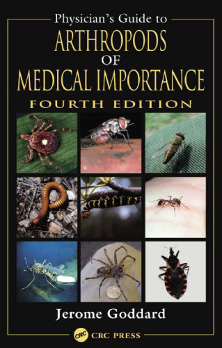 Physician's Guide to Arthropods of Medical Importance, Fifth Edition