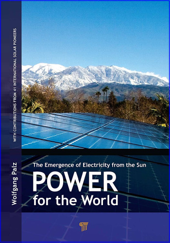 Power for the World: The Emergence of Electricity from the Sun