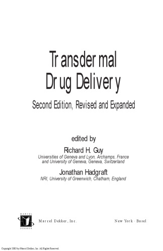 Transdermal Drug Delivery Systems: Revised and Expanded