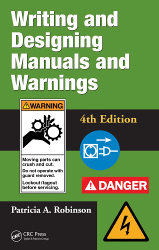 Writing and Designing Manuals and Warnings 4e