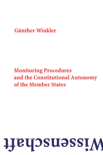 The Council of Europe: Monitoring Procedures and the Constitutional Autonomy of the Member States