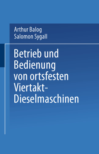 Betrieb und Bedienung von ortsfesten Viertakt-Dieselmaschinen