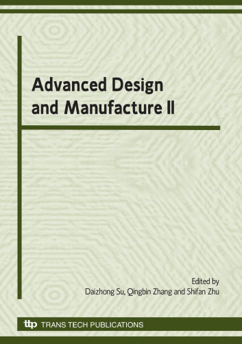 Advanced design and manufacture II