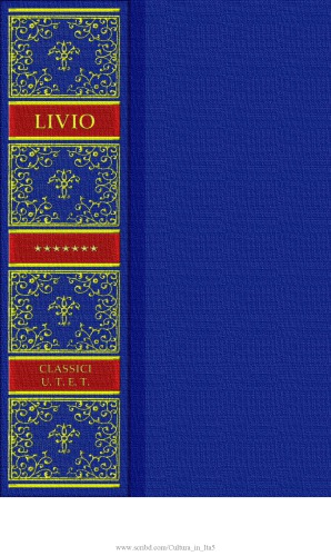 Storia di Roma. Libri XLI-XLV e Frammenti