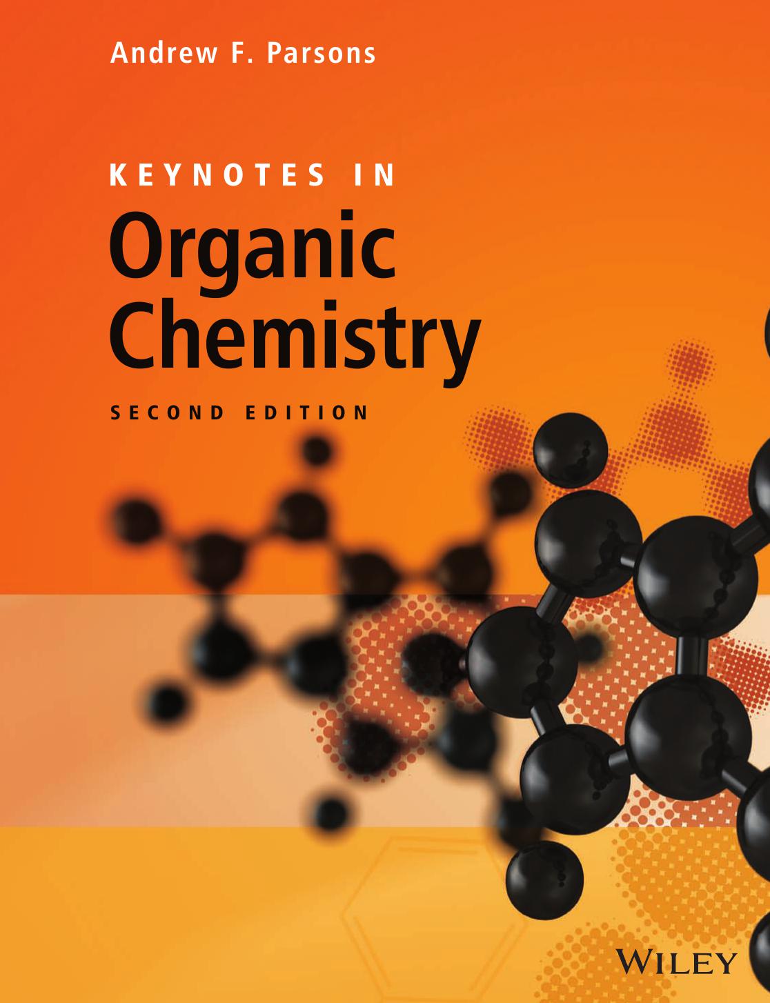 Keynotes in Organic Chemistry