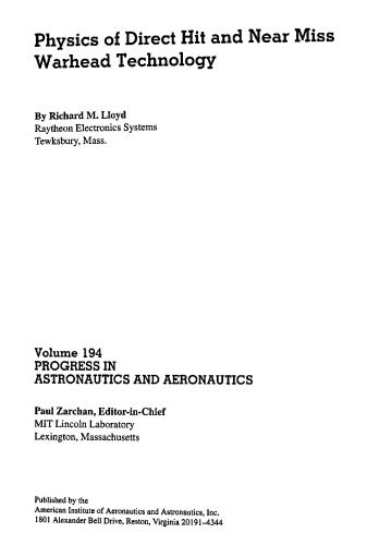 Physics of Direct Hit and Near Miss Warhead Technology
