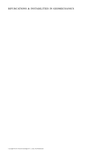 Bifurcations and Instabilities in Geomechanics: Proceedings of the International Workshop, IWBI 2002, Minneapolis, Minnesota, 2-5 June 2002