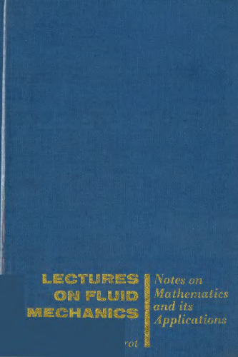 Lectures on fluid mechanics