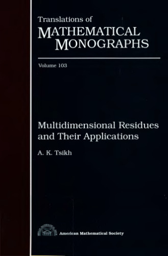 Multidimensional Residues and Their Applications