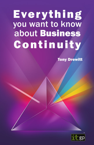 Everything you want to know about Business Continuity