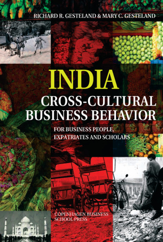 India - Cross-Cultural Business Behavior: For Business People, Expatriates and Scholars