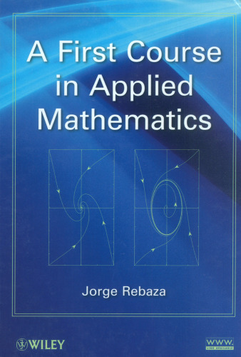 A First Course in Applied Mathematics