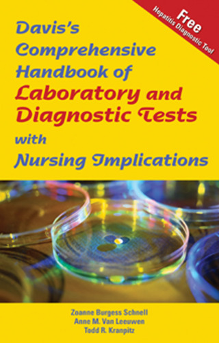 Davis's Comprehensive Laboratory and Diagnostic Test Handbook with Nursing Implications