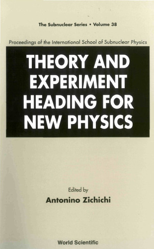 Theory and Experiment Heading for New Physics