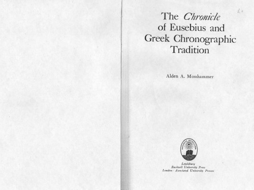 The Chronicle of Eusebius and Greek Chronographic Tradition