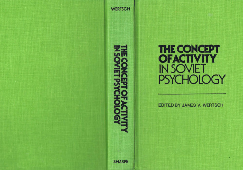 The Concept of Activity in Soviet Psychology