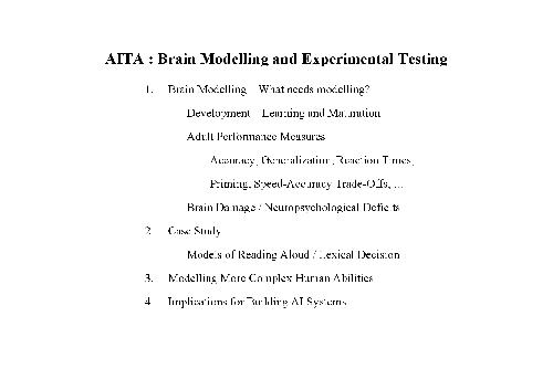 Development and Brain Modelling Experimental testing