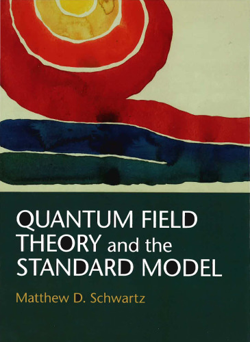 Quantum Field Theory and the Standard Model