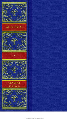 Gli atti compiuti (Index Rerum Gestarum) e i frammenti delle opere