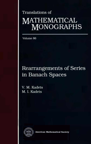 Rearrangements of Series in Banach Spaces