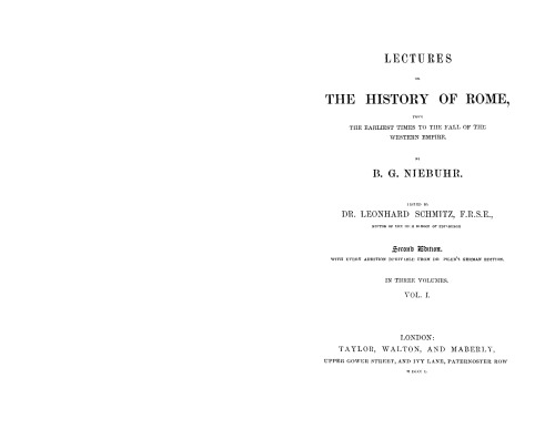 Lectures on the History of Rome. From the Earliest Times to the Fall of the Western Empire