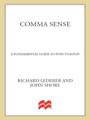 Comma Sense: A Fun-damental Guide to Punctuation