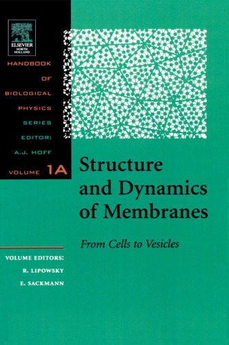 Structure and Dynamics  of Membranes.  From Cells to Vesicles