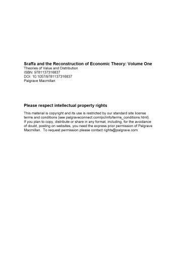 Sraffa and the Reconstruction of Economic Theory: Volume One Theories of Value and Distribution