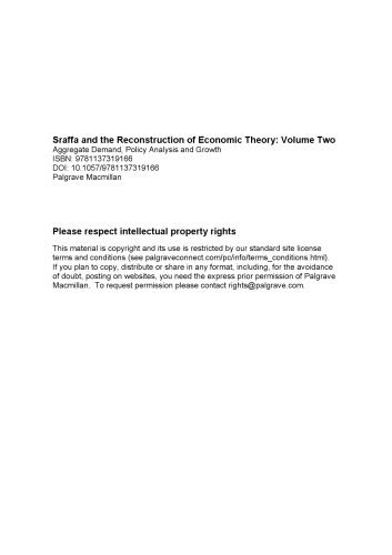 Sraffa and the Reconstruction of Economic Theory: Volume Two Aggregate Demand, Policy Analysis and Growth