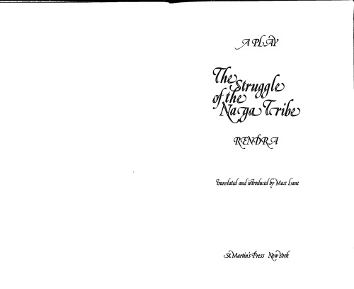 The struggle of the Naga tribe : a play