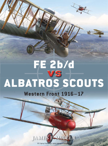 FE 2b/d vs Albatros Scouts: Western Front 1916-17