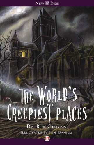 The World's Creepiest Places