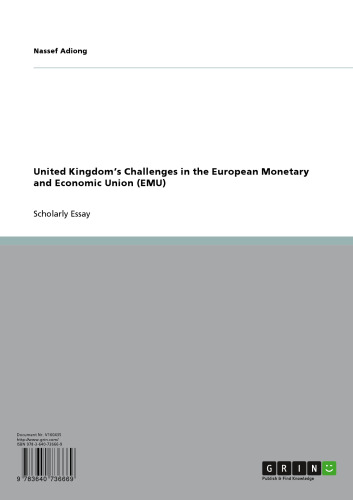 United Kingdom's Challenges in the European Monetary and Economic Union