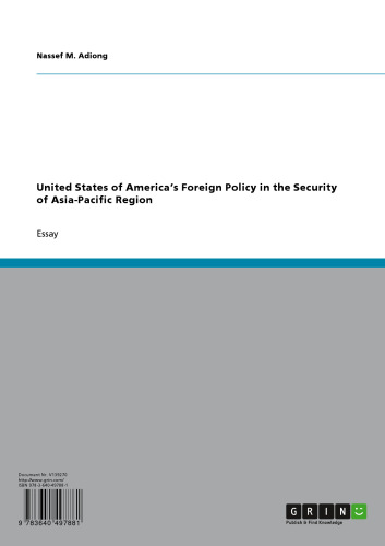 United States of America's Foreign Policy in the Security of Asia-Pacific Region