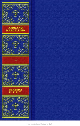 Le Storie (Rerum Gestarum Libri XXXI)