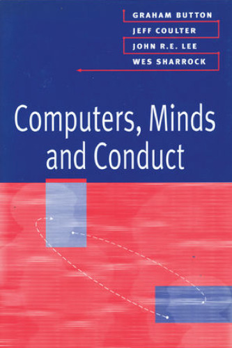 Computers, Minds and Conduct