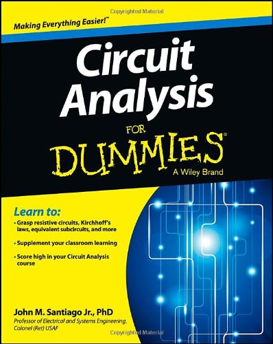 Circuit Analysis For Dummies