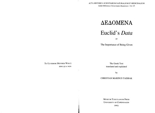 Dedomena: Euclid’s Data or The Importance of Being Given