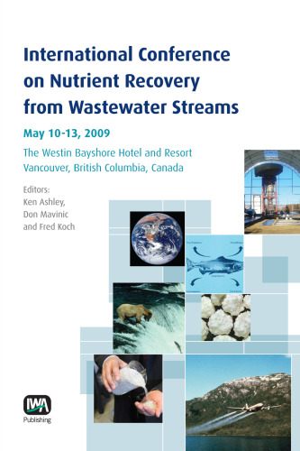 International Conference on Nutrient Recovery From Wastewater Streams.