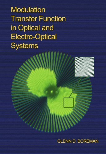Modulation Transfer Function in Optical and ElectroOptical Systems