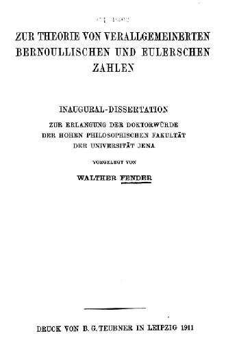 Zur Theorie von verallgemeinerten Bernoullischen und Eulerschen Zahlen