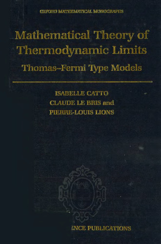 The Mathematical Theory of Thermodynamic Limits: Thomas--Fermi Type Models