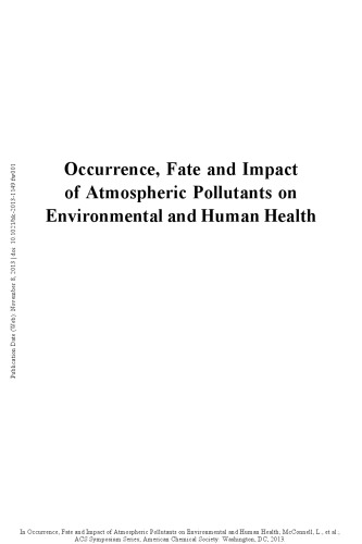 Occurrence, Fate and Impact of Atmospheric Pollutants on Environmental Health