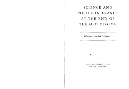 Science and Polity in France at the End of the Old Regime