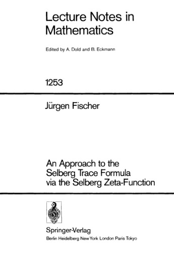 An Approach to the Selberg Trace Formula via the Selberg Zeta-Function