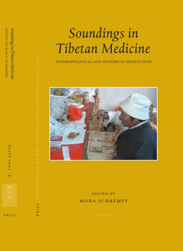 Soundings in Tibetan Medicine: Anthropological and Historical Perspectives: Tibetan Studies: Proceedings of the Tenth Seminar of the International Association for Tibetan Studies, Oxford, 2003.
