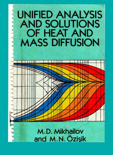 Unified Analysis and Solutions of Heat and Mass Diffusion